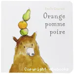 Orange, pomme, poire