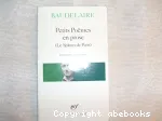 Petits poèmes en prose : le spleen de Paris