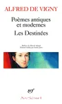 Poèmes antiques et modernes - les destinées