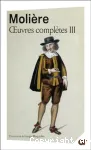 Molière : Oeuvres complètes (3)