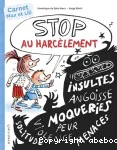 Stop au harcèlement : Carnet Max et Lili