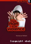 Dire non à la violence