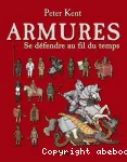 Armures: se défendre au fil du temps