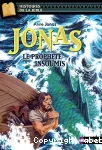 Jonas le prophète insoumis