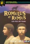 Romulus et Rémus les fils de Mars