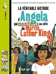 La véritable histoire d'Angela qui manifestait au côté de Martin Luther King