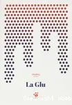 La Glu