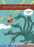 La mythologie en BD : Zeus, le roi des dieux