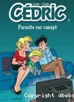 Cédric (9) : Parasite sur canapé