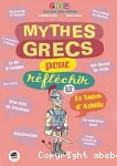 Mythes grecs pour réfléchir