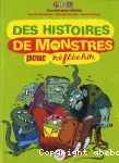 Des histoires de monstres pour réfléchir