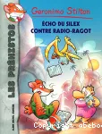 Echo du silex contre radio-ragot