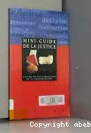 mini - guide de la justice