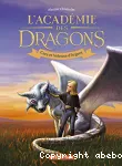 L'Académie des dragons tome 2 - Cara et Voleuse d'Argent