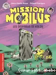 Mission Mobilus - Les disparus de Kolos