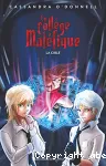 Le college maléfique - La cible