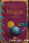 Magyk. 4, La quête