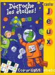Décroche les étoiles