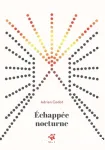 Echappée nocturne