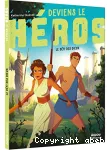 Deviens le héros - le défi des dieux