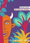 24 contes des Antilles