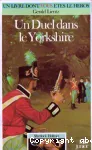 Un duel dans le Yorkshire