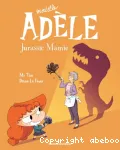 Mortelle Adèle (16) : Jurassic Mamie