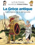 La Grèce antique : aux origines de la démocratie