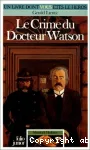 Le crime du Docteur Watson