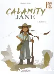Calamity Jane : la fièvre (1)