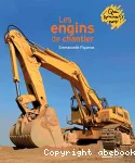Les engins de chantier