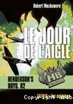Henderson's Boys, Tome 2 : Le jour de l'aigle