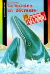 La baleine en détresse