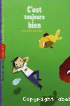 C'est toujours bien