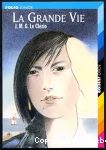 La Grande Vie
