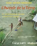 L'avenir de la terre: le développement durable raconté aux enfants