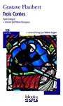 Trois contes : un coeur simple; Hérodias; La légende de Saint Julien l'Hospitalier