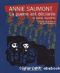 La guerre est déclarée : et autres nouvelles