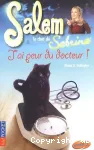 Salem, le chat de Sabrina. 11 : J'ai peur du docteur !