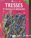 Tresses et bracelets brésiliens
