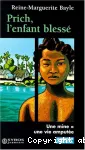 Prich, l'enfant blessé