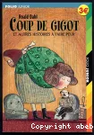 Coup de gigot, et autres histoires à faire peur