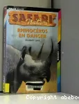 Rhinocéros en danger