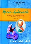 Marie-Antoinette : princesse autrichienne à Versailles, 1769-1771