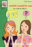 Sabine-Juliette.com. 2003 : Un job de rêve !