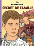 Tendre Banlieue : Secret de famille