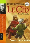 Le Cid : le texte intégral en bandes dessinées