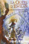 La quête d'Ewilan. Tome 2 : Les frontières de glace