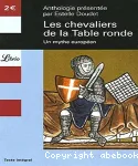 Les chevaliers de la Table ronde : un mythe européen