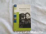Première fois : le livre des instants qui ont changé nos vies